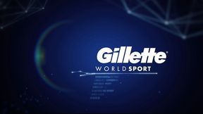 Gillette World Sport 2017 #21 (zapowiedź)