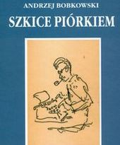 Ukraińskie Szkice piórkiem Andrzeja Bobkowskiego