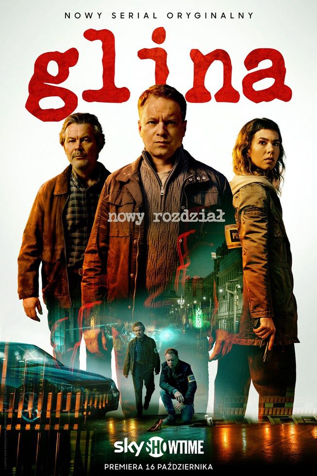 Plakat serialu „Glina. Nowy rozdział”