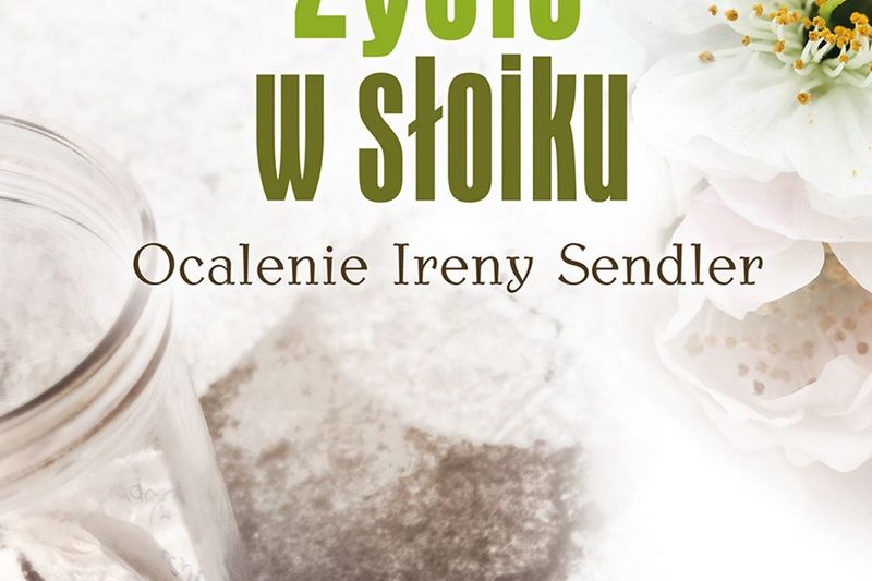 "Życie w słoiku" - książka o ocaleniu pamięci