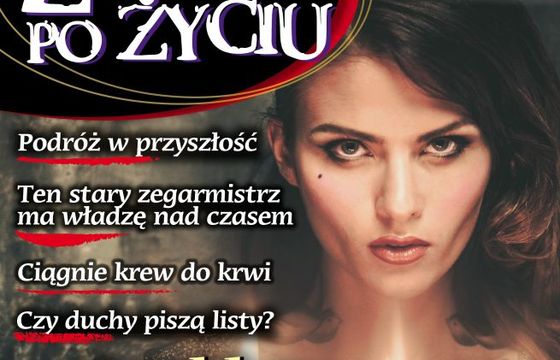 Edipresse wydaje „Życie po życiu” - miesięcznik o nadprzyrodzonych historiach