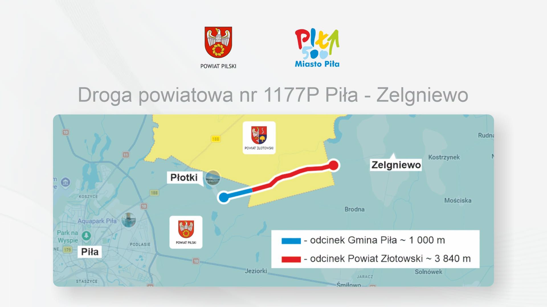 Podział drogi Piła - Zelgniewo na powiatu: pilski i złotowski