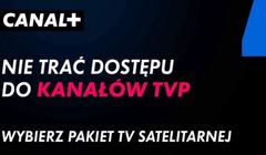 Canal+ walczy o klientów, którzy stracili dostęp do TVP