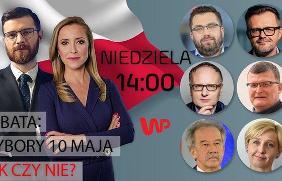 W niedzielę debata WP: „Wybory 10 maja. Tak czy nie?” z Felusiem, Węglarczykiem i Lisickim