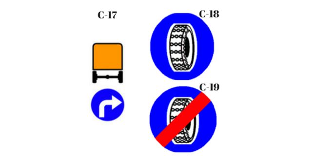 Nakazany kierunek jazdy dla pojazdów z materiałami niebezpiecznymi (C-17); Nakaz używania łańcuchów przeciwpoślizgowych (C-18); Koniec nakazu używania łańcuchów przeciwpoślizgowych (C-19).