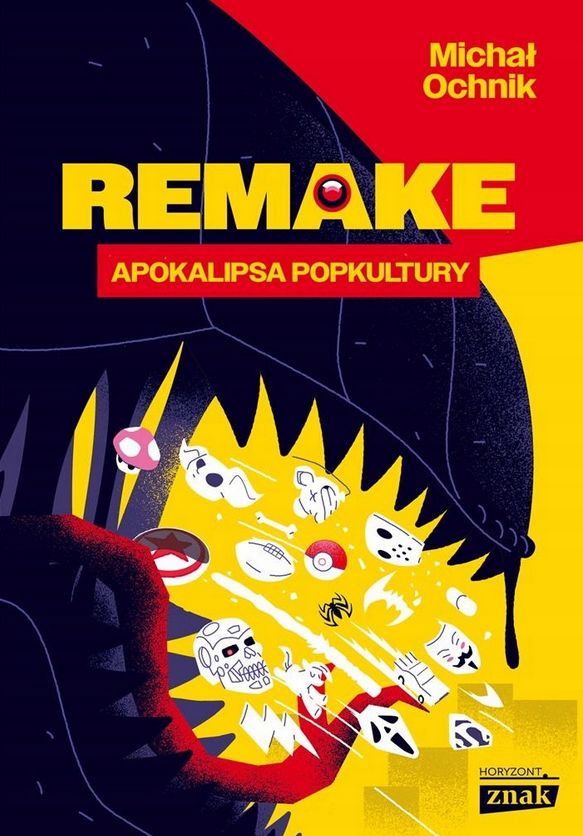 "Remake: apokalipsa popkultury" Michał Ochnik