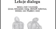 "Lekcje dialogu" - wybór tekstów Adama Krzemińskiego