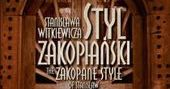 Album Styl zakopiański Stanisława Witkiewicza prezentowany w Zakopanem