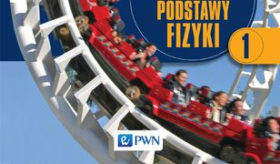 Podstawy fizyki t. 1