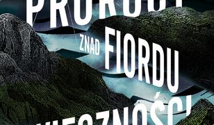 Prorocy znad Fiordu Wieczności