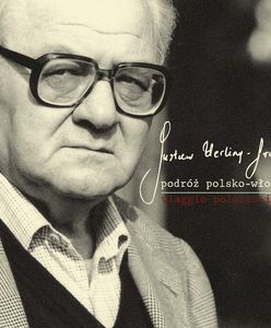 Odsłonięcie tablicy poświęcona pamięci znakomitego polskiego pisarza, Gustawa Herlinga-Grudzińskiego w Neapolu