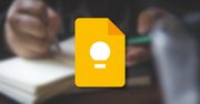 Google Keep dostanie wyczekiwaną funkcję. Trwają testy