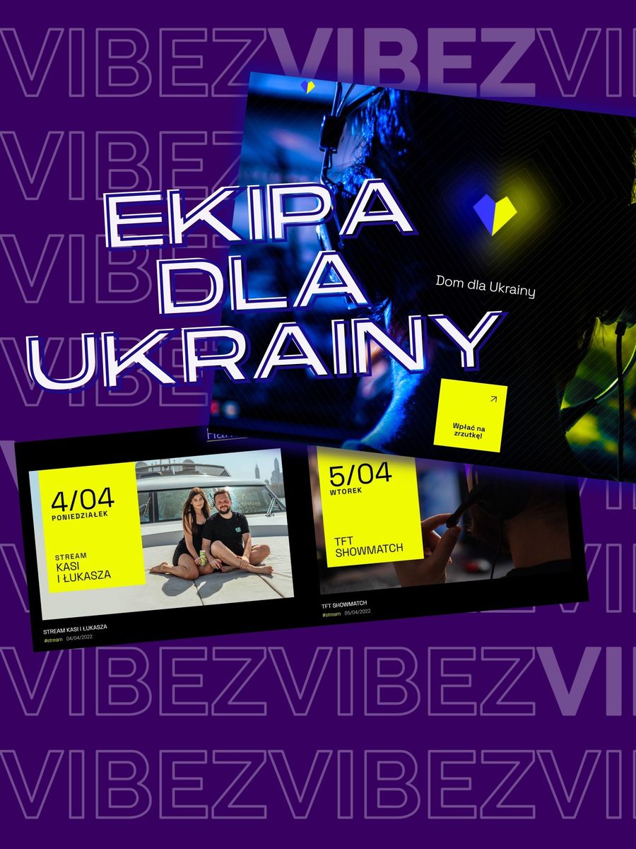 Ekipa dla Ukrainy, charytatywne streamy w kwietniu