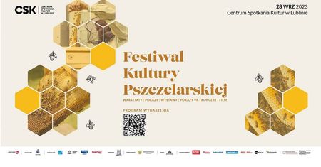 Premierowa edycja Festiwalu Kultury Pszczelarskiej w CSK