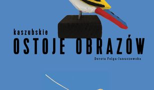 Kaszubskie ostoje obrazów