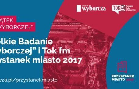 „Gazeta Wyborcza” i Tok FM po 10 latach znów zrealizują „Przystanek Miasto” o kondycji największych polskich miast