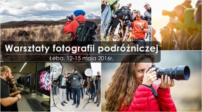 Ruszają warsztaty fotografii podróżniczej z Marcinem Dobasem i Jakubem Kaźmierczykiem. Zniżka dla naszych czytelników! 2