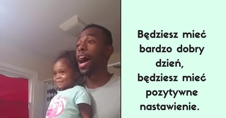 Tata w wyjątkowy sposób motywuje córkę