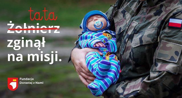 Emocjonalna kampania fundacji Dorastaj z Nami „Dla Ciebie  zginął policjant, strażak, żołnierz, a dla mnie tata”
