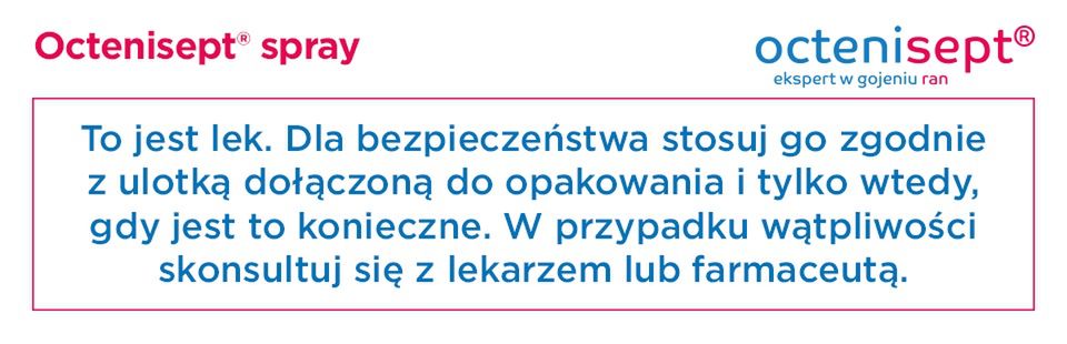 Octenisept spray - To jest lek. Dla bezpieczeństwa stosuj go zgodnie z ulotką dołączoną do opakowania. Zwróć uwagę na przeciwwskazania. W przypadku wątpliwości skonsultuj się z lekarzem lub farmaceutą. 