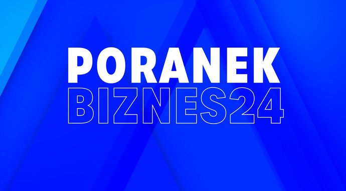 Poranek Biznes24