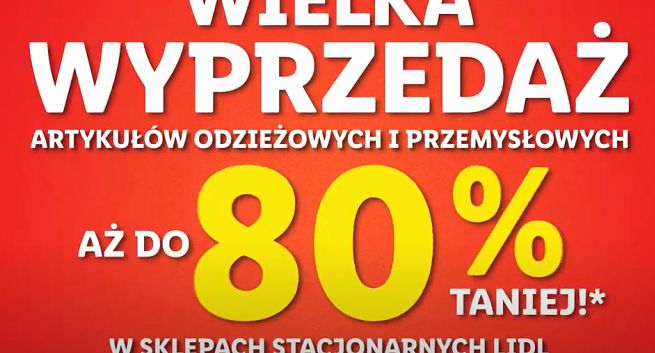 Lidl reklamuje „wielką wyprzedaż” odzieży i artykułów przemysłowych, zniżki do 80 proc. (wideo)
