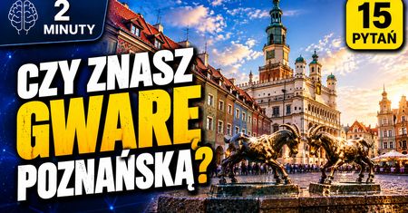 Czy znasz gwarę poznańską? Sprawdź się!