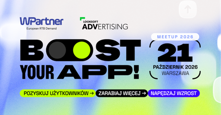 Boost Your App MeetUp 2026 w Warszawie. Zapisz się już teraz