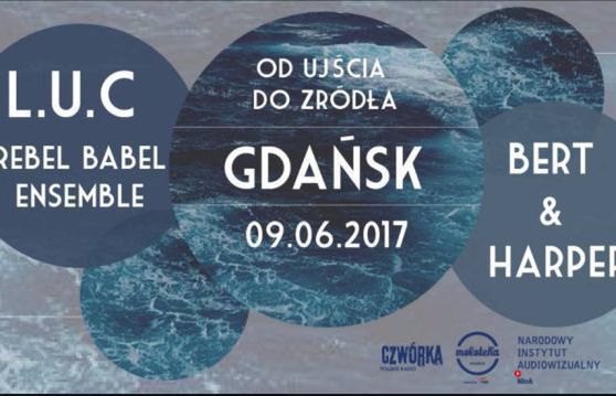 ”Od ujścia do źródła” - Program 4 Polskiego Radia z koncertami w miastach związanych z Wisłą