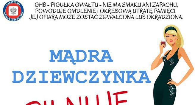 GIS krytykowany za kampanię „Mądra dziewczynka pilnuje drinka”. „Przykład szeroko rozumianej niekompetencji” (opinie)