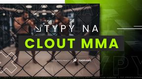 Denis Załęcki - Patryk Masiak typy na Clout MMA 29.12.2023 | Bad Boy - Wielki Bu