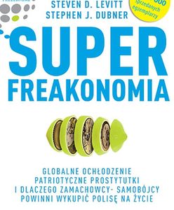 Ukazał się drugi tom "Freakonomii"