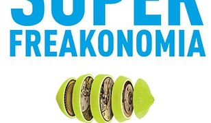 Ukazał się drugi tom "Freakonomii"