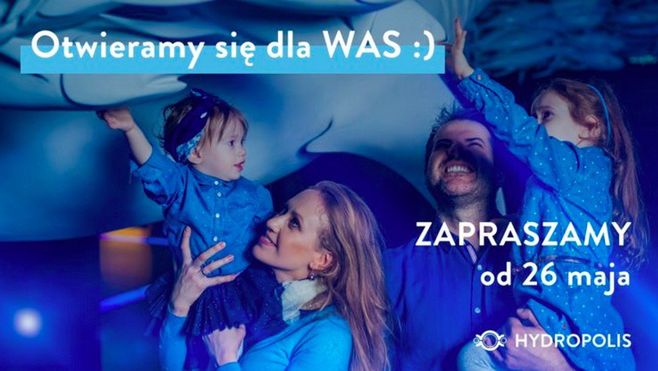 Grafika informująca o ponownym otwarciu Hydropolis