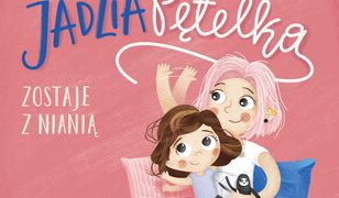 Jadzia Pętelka zostaje z nianią