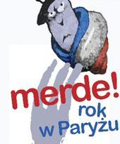 Merde! Rok w Paryżu