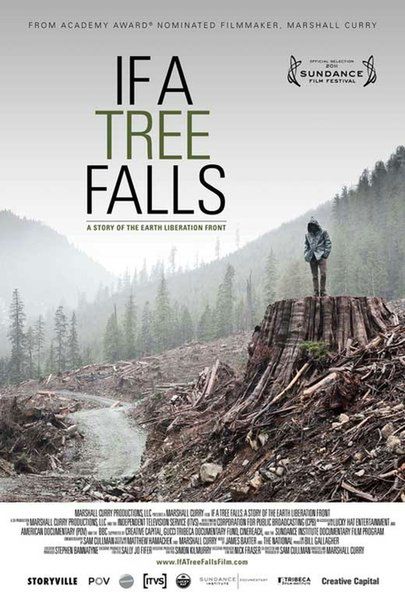 If a Tree Falls: A Story of the Earth Liberation Front