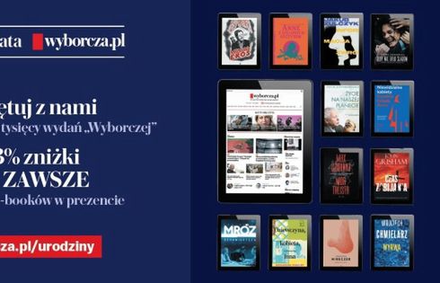"Gazeta Wyborcza" na 33. urodziny: zniżka na subskrypcję Wyborcza.pl, e-booki w prezencie, wydanie nr 10 000