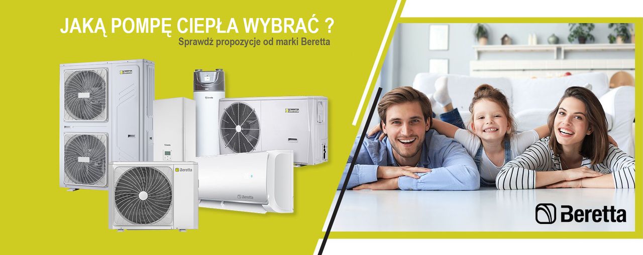 Jaką pompę ciepła wybrać? Sprawdź propozycje od marki Beretta