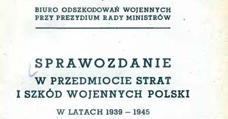 Niemieckie reparacje wojenne. Za pieniądze od Niemiec można wybudować autostrady do każdego domu