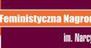 W Krakowie powołano Feministyczną Nagrodę Literacką