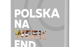 Polska na weekend