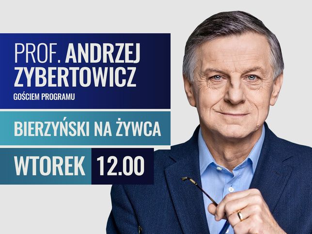 Prof. Andrzej Zybertowicz w programie "Bierzyński na żywca" 