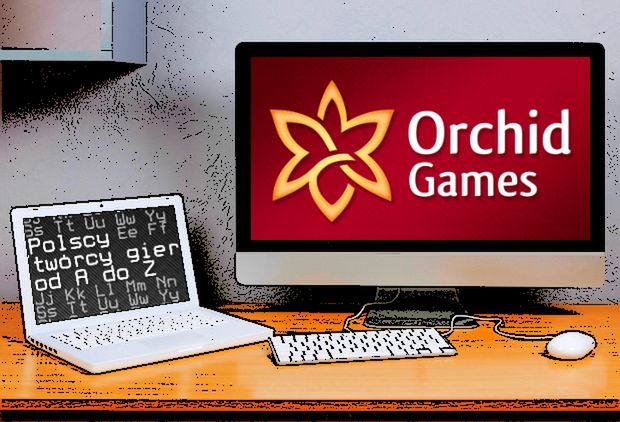 Polscy twórcy gier od A do Z: Orchid Games