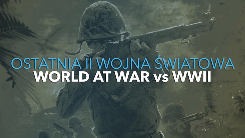 Ostatnia II wojna światowa – Porównanie Call of Duty: World at War i WW2