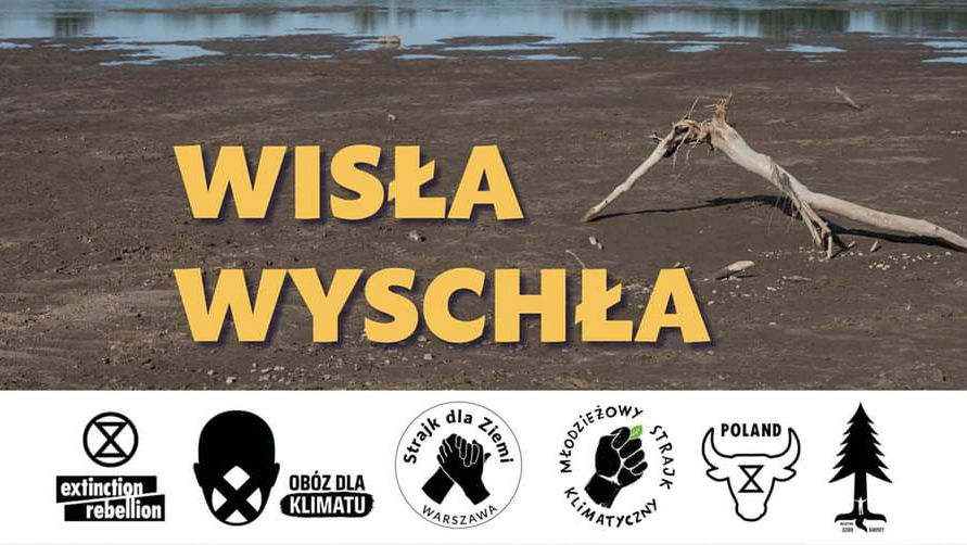 Warszawa. ”Wisła Wyschła”. Akcja ekologów w obronie degradowanej rzeki