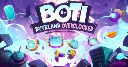 Boti: Byteland Overclocked – recenzja gry. To… Jest…Gliczastyczne!