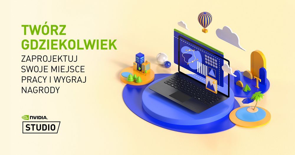 Twórz gdziekolwiek z NVIDIA Studio