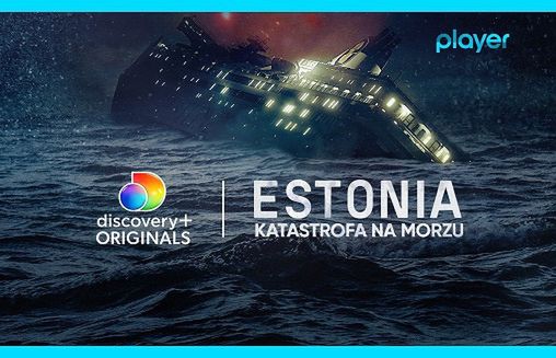 Seria dokumentalna discovery+ Originals „Estonia - katastrofa na morzu” w player.pl (wideo)