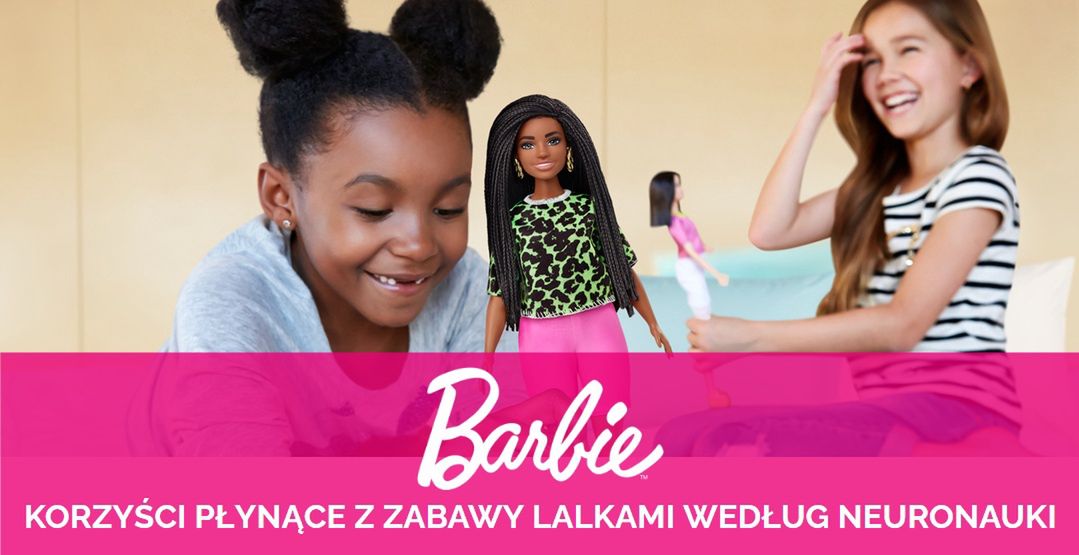 Barbie Mattel - rozwój Twojego dziecka i jego empatii potwierdzone badaniami